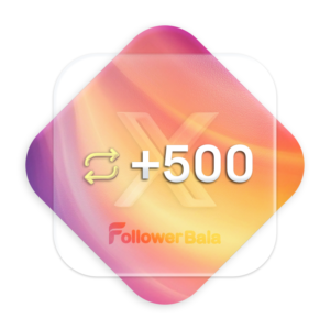 500 ری توییت ایکس(توییتر)